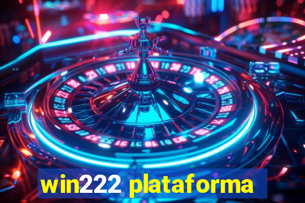 win222 plataforma